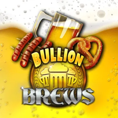 Bullion Brews